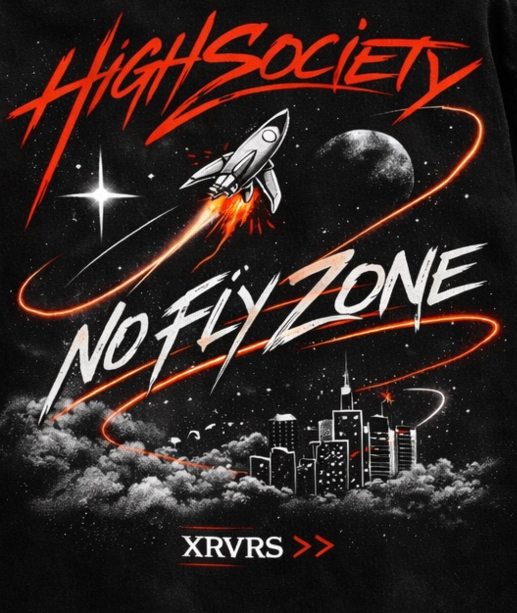 HIGHSOCIETY XRVRS NO FLY ZONE TSHIRT